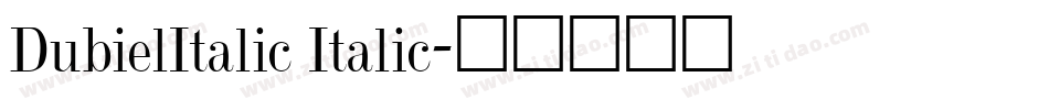 DubielItalic Italic字体转换